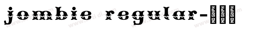 jombie regular字体转换